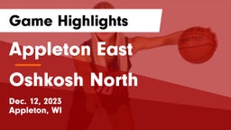 Appleton East  vs Oshkosh North  Game Highlights - Dec. 12, 2023