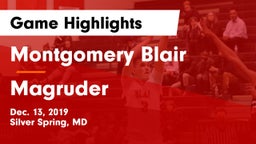 Montgomery Blair  vs Magruder  Game Highlights - Dec. 13, 2019