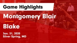 Montgomery Blair  vs Blake  Game Highlights - Jan. 31, 2020