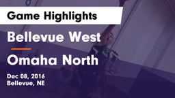 Bellevue West  vs Omaha North  Game Highlights - Dec 08, 2016