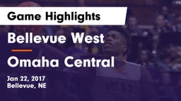 Bellevue West  vs Omaha Central  Game Highlights - Jan 22, 2017
