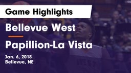 Bellevue West  vs Papillion-La Vista  Game Highlights - Jan. 6, 2018