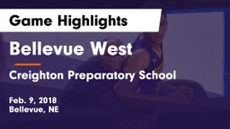 Bellevue West  vs Creighton Preparatory School Game Highlights - Feb. 9, 2018