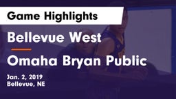 Bellevue West  vs Omaha Bryan Public  Game Highlights - Jan. 2, 2019