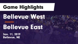 Bellevue West  vs Bellevue East  Game Highlights - Jan. 11, 2019