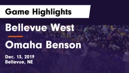 Bellevue West  vs Omaha Benson  Game Highlights - Dec. 13, 2019