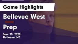 Bellevue West  vs Prep Game Highlights - Jan. 25, 2020