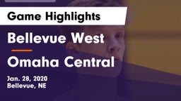 Bellevue West  vs Omaha Central  Game Highlights - Jan. 28, 2020