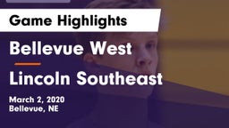 Bellevue West  vs Lincoln Southeast  Game Highlights - March 2, 2020