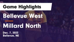 Bellevue West  vs Millard North   Game Highlights - Dec. 7, 2023