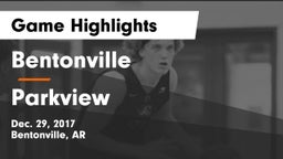 Bentonville  vs Parkview  Game Highlights - Dec. 29, 2017