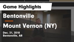 Bentonville  vs Mount Vernon (NY) Game Highlights - Dec. 21, 2018