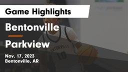 Bentonville  vs Parkview  Game Highlights - Nov. 17, 2023