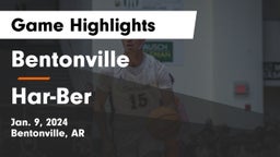 Bentonville  vs Har-Ber  Game Highlights - Jan. 9, 2024