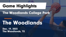 The Woodlands College Park  vs The Woodlands  Game Highlights - Dec. 19, 2023