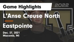 L'Anse Creuse North  vs Eastpointe  Game Highlights - Dec. 27, 2021