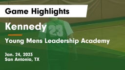 Kennedy  vs Young Mens Leadership Academy Game Highlights - Jan. 24, 2023