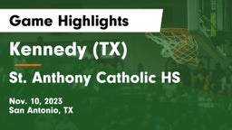  Kennedy  (TX) vs St. Anthony Catholic HS Game Highlights - Nov. 10, 2023