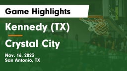  Kennedy  (TX) vs Crystal City Game Highlights - Nov. 16, 2023
