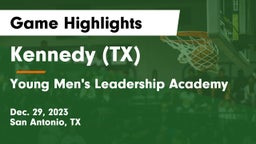  Kennedy  (TX) vs Young Men's Leadership Academy Game Highlights - Dec. 29, 2023