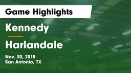 Kennedy  vs Harlandale  Game Highlights - Nov. 30, 2018