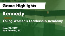 Kennedy  vs Young Women's Leadership Academy Game Highlights - Nov. 26, 2019