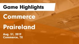 Commerce  vs Praireland Game Highlights - Aug. 31, 2019