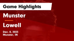 Munster  vs Lowell  Game Highlights - Dec. 8, 2023