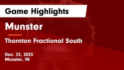 Munster  vs Thornton Fractional South  Game Highlights - Dec. 22, 2023