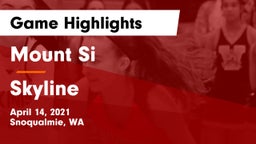 Mount Si  vs Skyline   Game Highlights - April 14, 2021