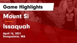 Mount Si  vs Issaquah  Game Highlights - April 16, 2021