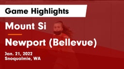 Mount Si  vs Newport  (Bellevue) Game Highlights - Jan. 21, 2022