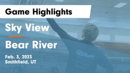 Sky View  vs Bear River  Game Highlights - Feb. 3, 2023