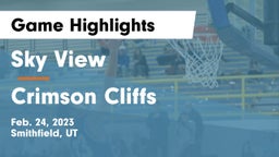 Sky View  vs Crimson Cliffs  Game Highlights - Feb. 24, 2023