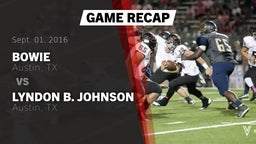 Recap: Bowie  vs. Lyndon B. Johnson  2016