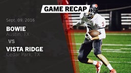 Recap: Bowie  vs. Vista Ridge  2016