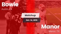 Matchup: Bowie vs. Manor  2016