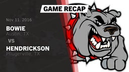 Recap: Bowie  vs. Hendrickson  2016