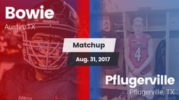 Matchup: Bowie vs. Pflugerville  2017