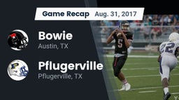 Recap: Bowie  vs. Pflugerville  2017