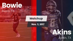 Matchup: Bowie  vs. Akins  2017