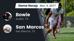 Recap: Bowie  vs. San Marcos  2017