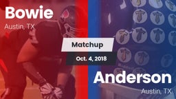 Matchup: Bowie  vs. Anderson  2018