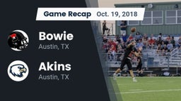 Recap: Bowie  vs. Akins  2018