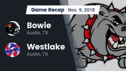 Recap: Bowie  vs. Westlake  2018