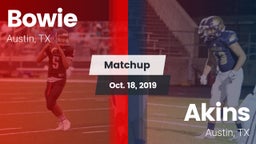 Matchup: Bowie  vs. Akins  2019