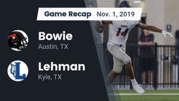 Recap: Bowie  vs. Lehman  2019