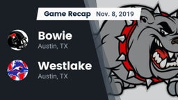 Recap: Bowie  vs. Westlake  2019