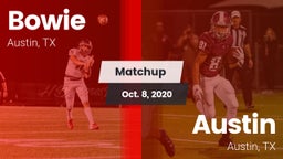 Matchup: Bowie  vs. Austin  2020
