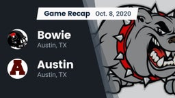 Recap: Bowie  vs. Austin  2020